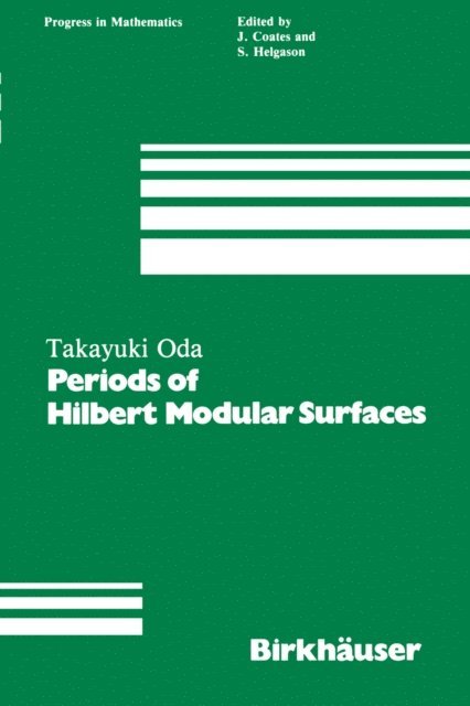 T. Oda - Periods of Hilbert Modular Surfaces, E-bok