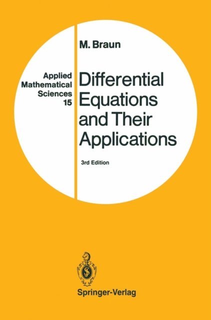 Martin Braun - Differential Equations and Their Applications, E-bok