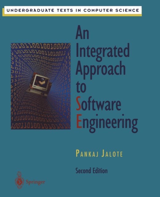 Pankaj Jalote - Integrated Approach to Software Engineering, E-bok