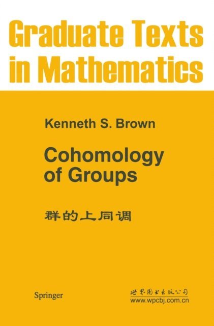 Kenneth S. Brown - Cohomology of Groups, E-bok