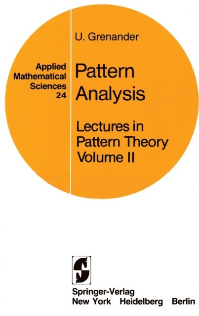 U. Grenander - Lectures in Pattern Theory, E-bok