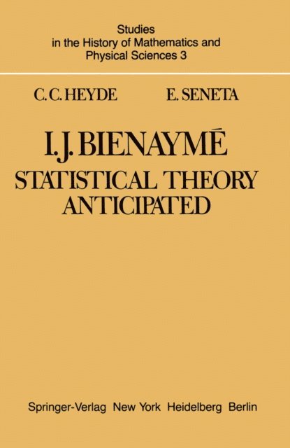 E. Seneta, C. C. Heyde - I. J. Bienayme, E-bok