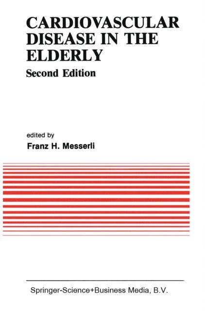 Franz H. Messerli - Cardiovascular Disease in the Elderly, E-bok