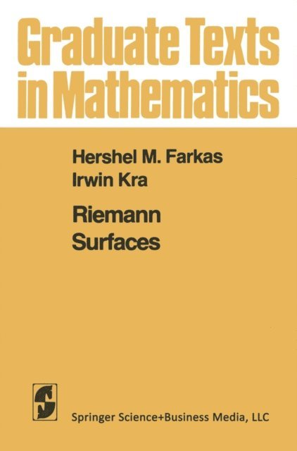 I. Kra, H. M. Farkas - Riemann Surfaces, E-bok