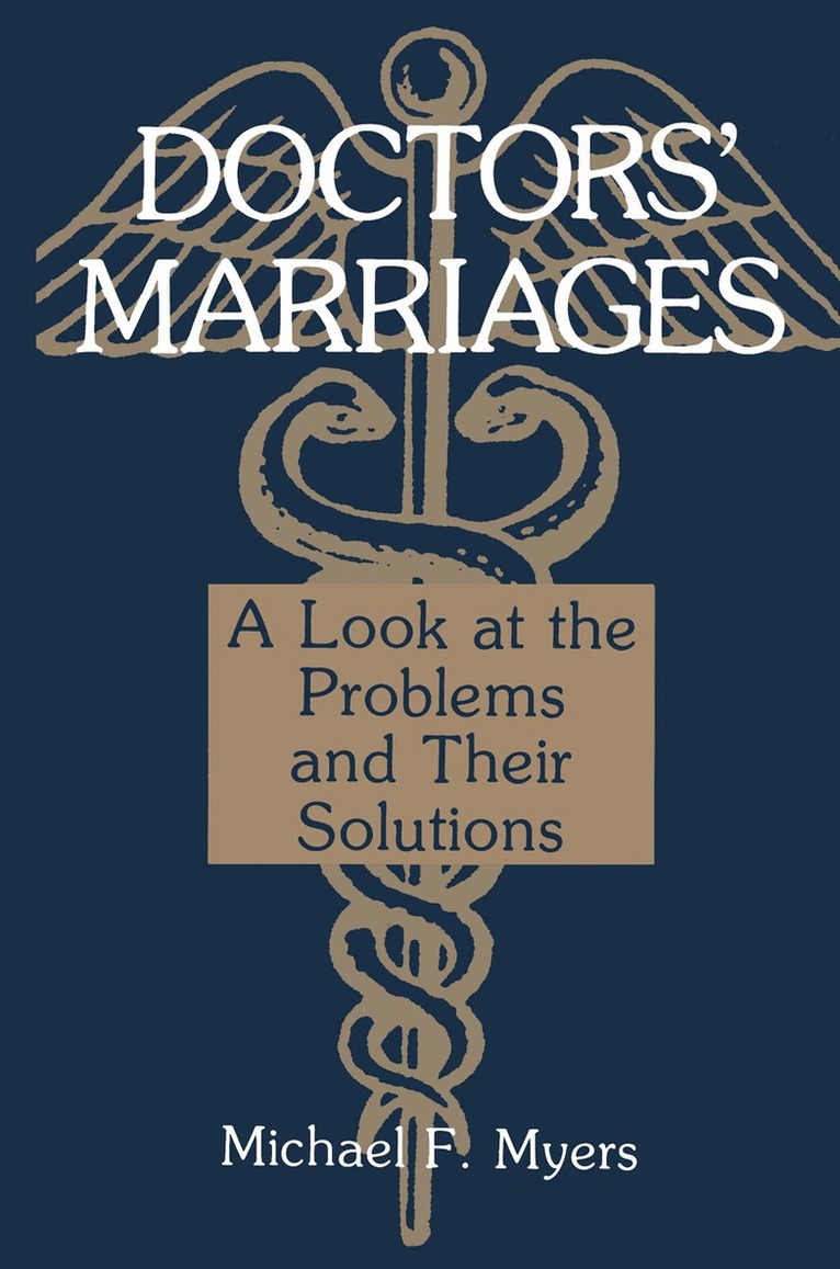 Michael Myers - Doctors’ Marriages, Häftad. Tillgänglighet: Lägg i varukorg