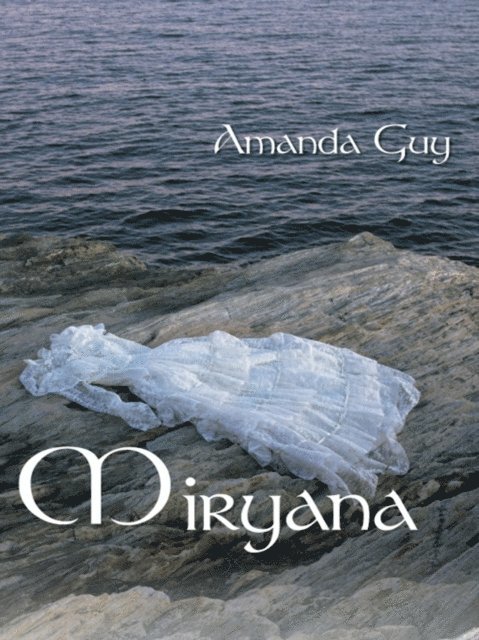 Amanda Guy - Miryana, E-bok