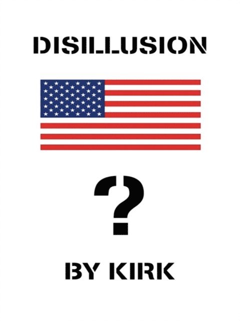 Kirk - Disillusion, E-bok