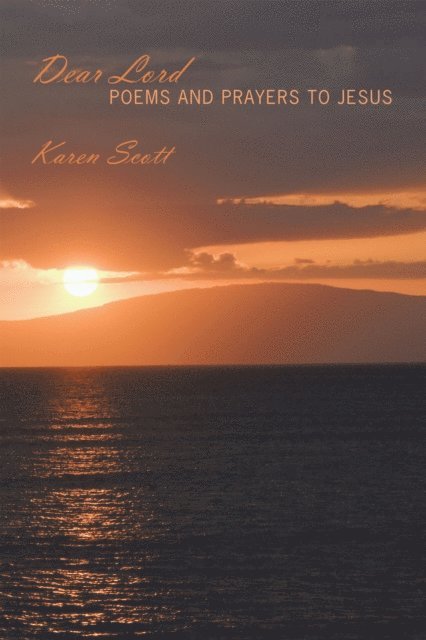Karen Scott - Dear Lord, E-bok