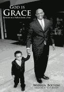 Warren Bolton - God is Grace, Inbunden