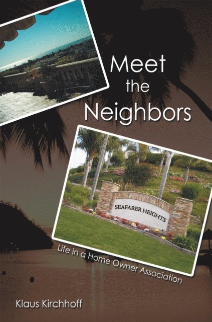 Klaus Kirchhoff - Meet the Neighbors, E-bok