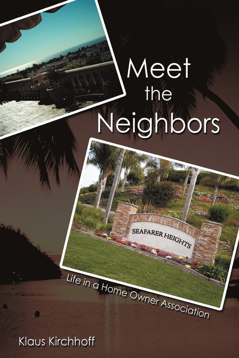 Klaus Kirchhoff - Meet the Neighbors, Häftad