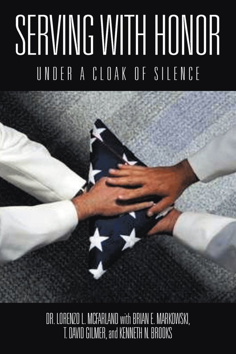 Dr. Lorenzo L. McFarland - Serving with Honor, Häftad