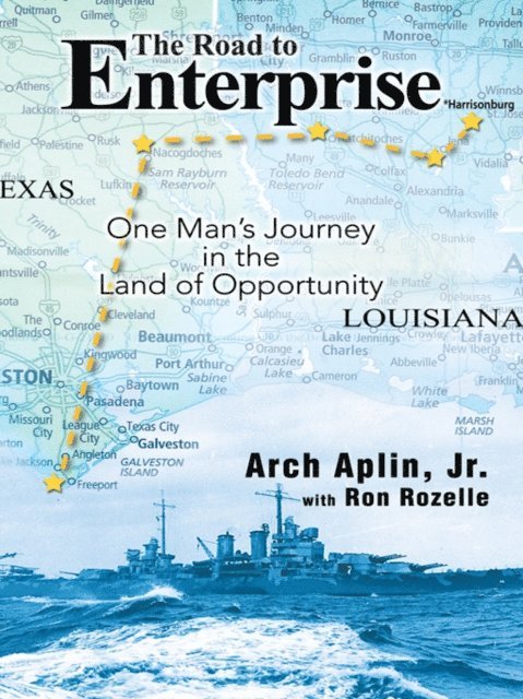 Arch Aplin Jr, Ron Rozelle - Road to Enterprise, E-bok