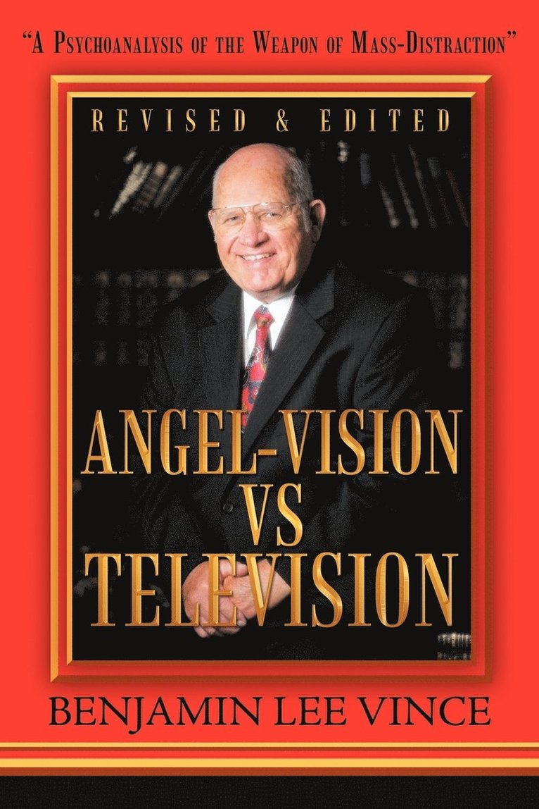 Benjamin Lee Vince - "Angel-Vision VS Television", Häftad