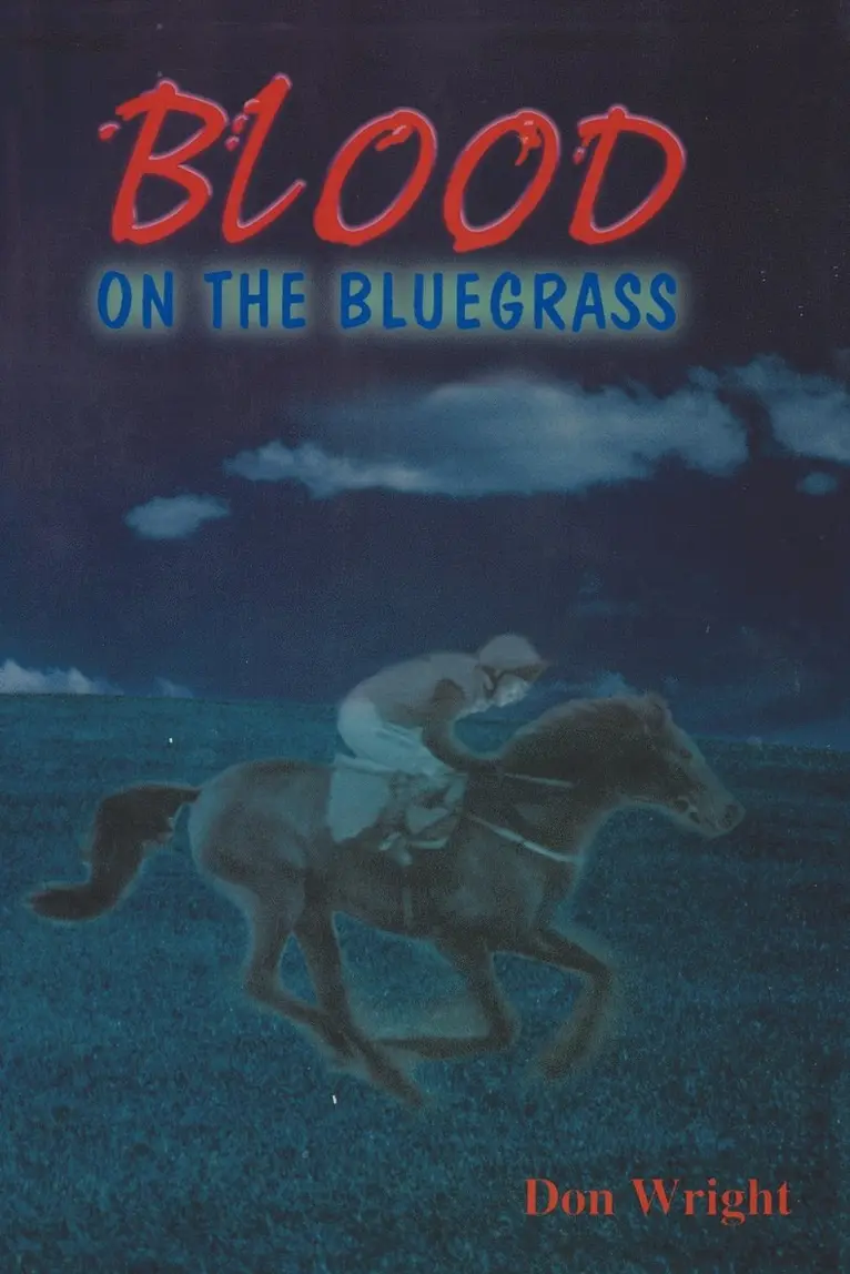 Don Wright - Blood on the Bluegrass, Häftad. Tillgänglighet: Lägg i varukorg