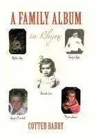 Cotter Barry - Family Album, Inbunden. Tillgänglighet: Lägg i varukorg