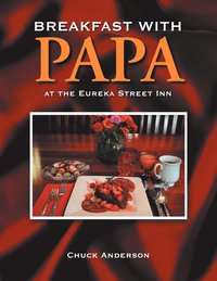 Breakfast with Papa