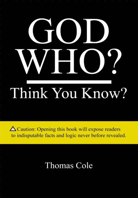 Thomas Cole - God Who?, E-bok