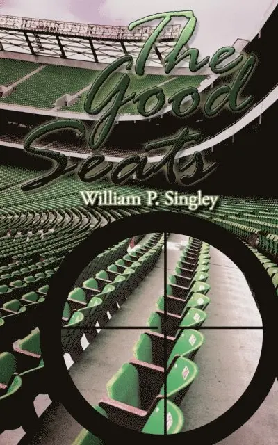 William P. Singley - Good Seats, E-bok. Tillgänglighet: Lägg i varukorg