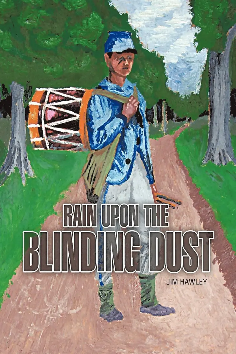 Jim Hawley - Rain Upon the Blinding Dust, Häftad. Tillgänglighet: Lägg i varukorg