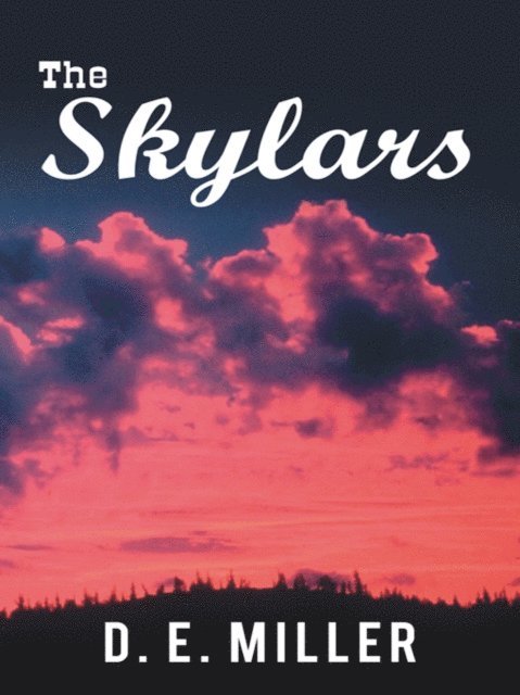 D. E. Miller - Skylars, E-bok