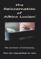 Lucien Gregoire - Reincarnation of Albino Luciani, Inbunden. Tillgänglighet: Lägg i varukorg