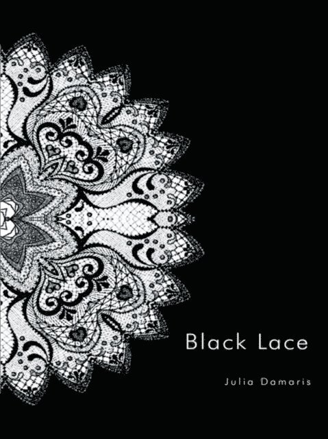 Julia Damaris - Black Lace, E-bok