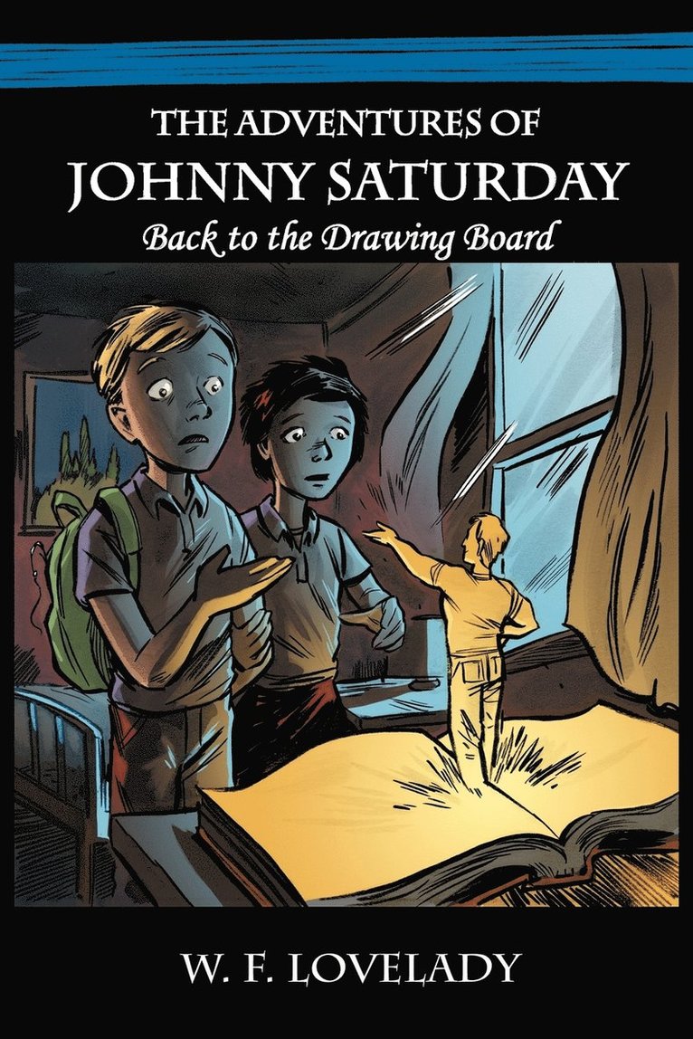 W. F. Lovelady - Adventures of Johnny Saturday, Häftad