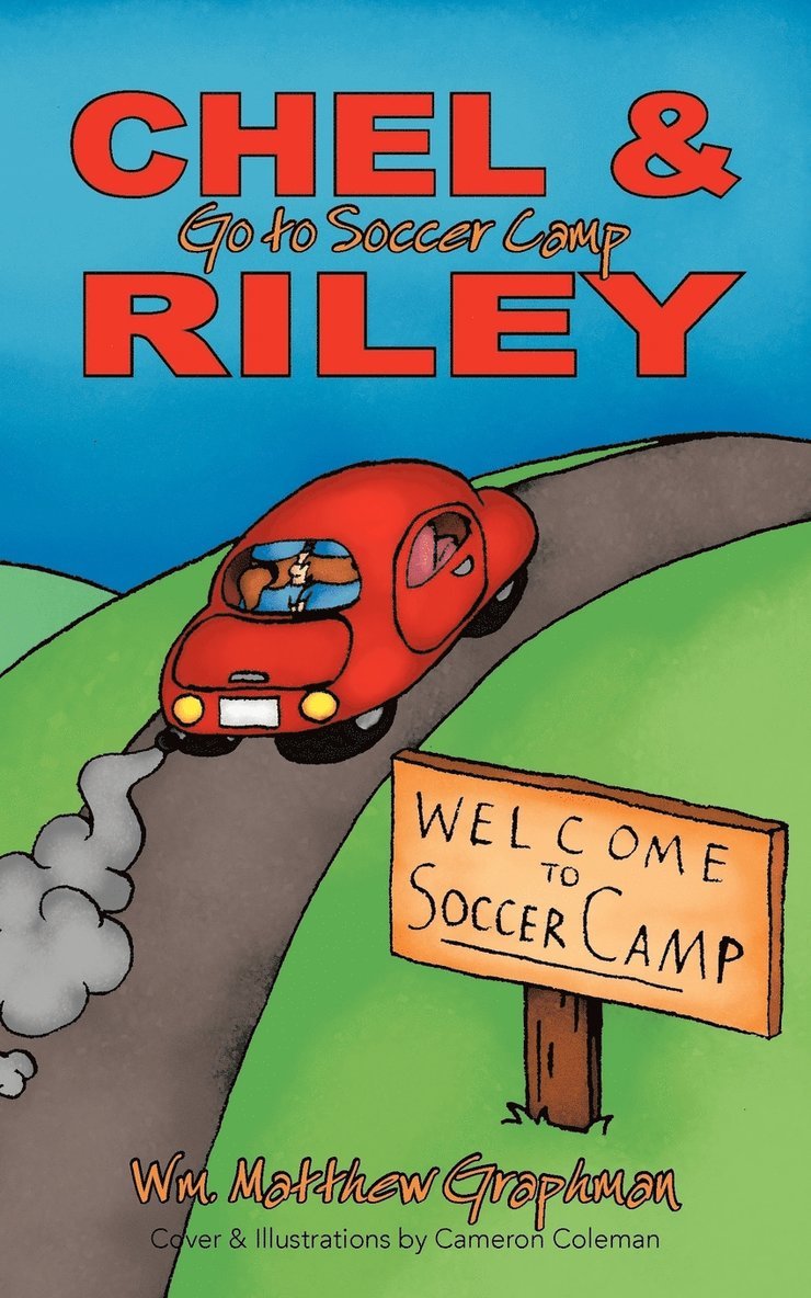Wm. Matthew Graphman - Chel & Riley Adventures, Häftad. Tillgänglighet: Lägg i varukorg