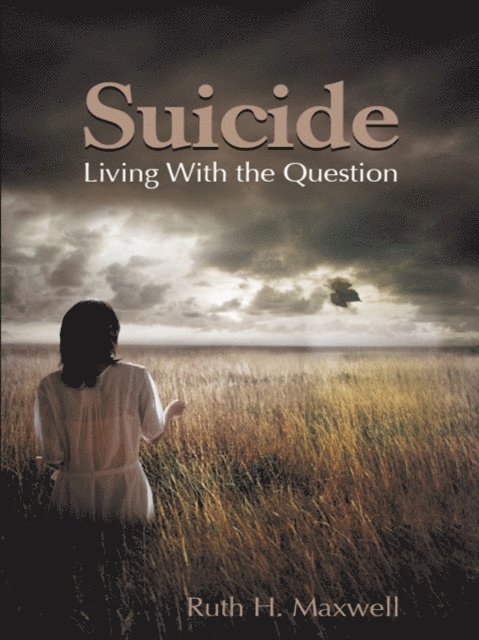 Ruth H. Maxwell - Suicide, E-bok