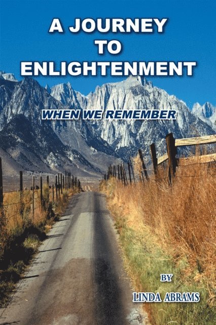 Linda Abrams - Journey to Enlightenment, E-bok