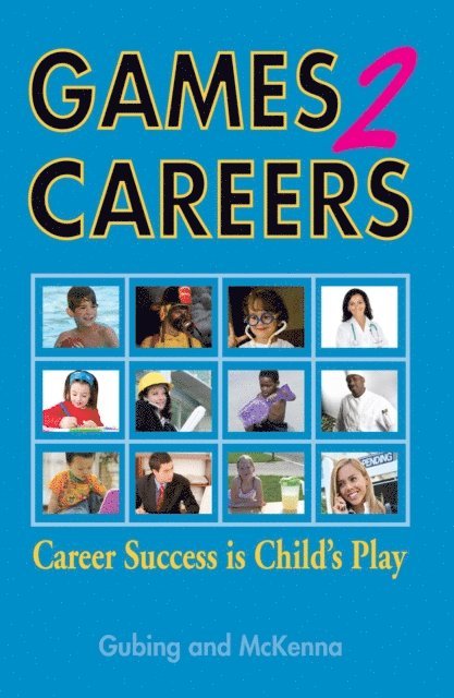 McKenna, Gubing - Games2careers, E-bok