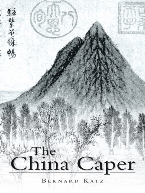Bernard Katz - China Caper, E-bok