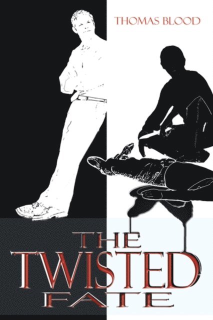 Thomas Blood - Twisted Fate, E-bok