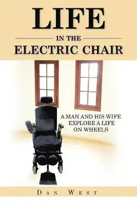 DAN WEST - Life in the Electric Chair, Häftad. Tillgänglighet: Lägg i varukorg