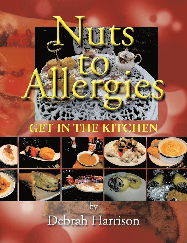 Debrah Harrison - Nuts to Allergies, Häftad. Tillgänglighet: Lägg i varukorg