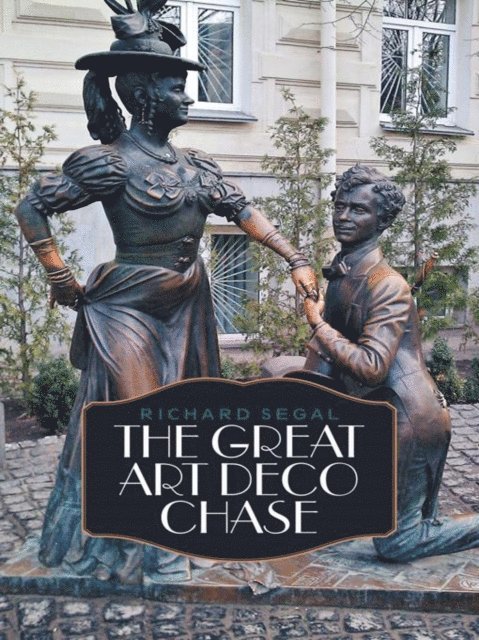 Richard Segal - Great Art Deco Chase, E-bok