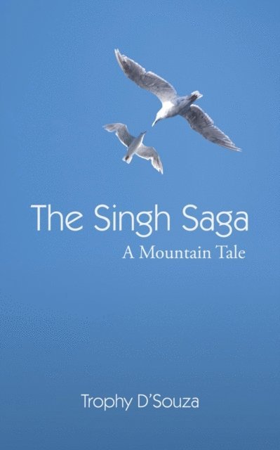 Trophy D?Souza - Singh Saga, E-bok