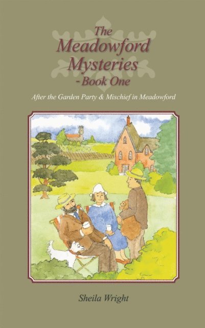 Sheila Wright - Meadowford Mysteries - Book One, E-bok