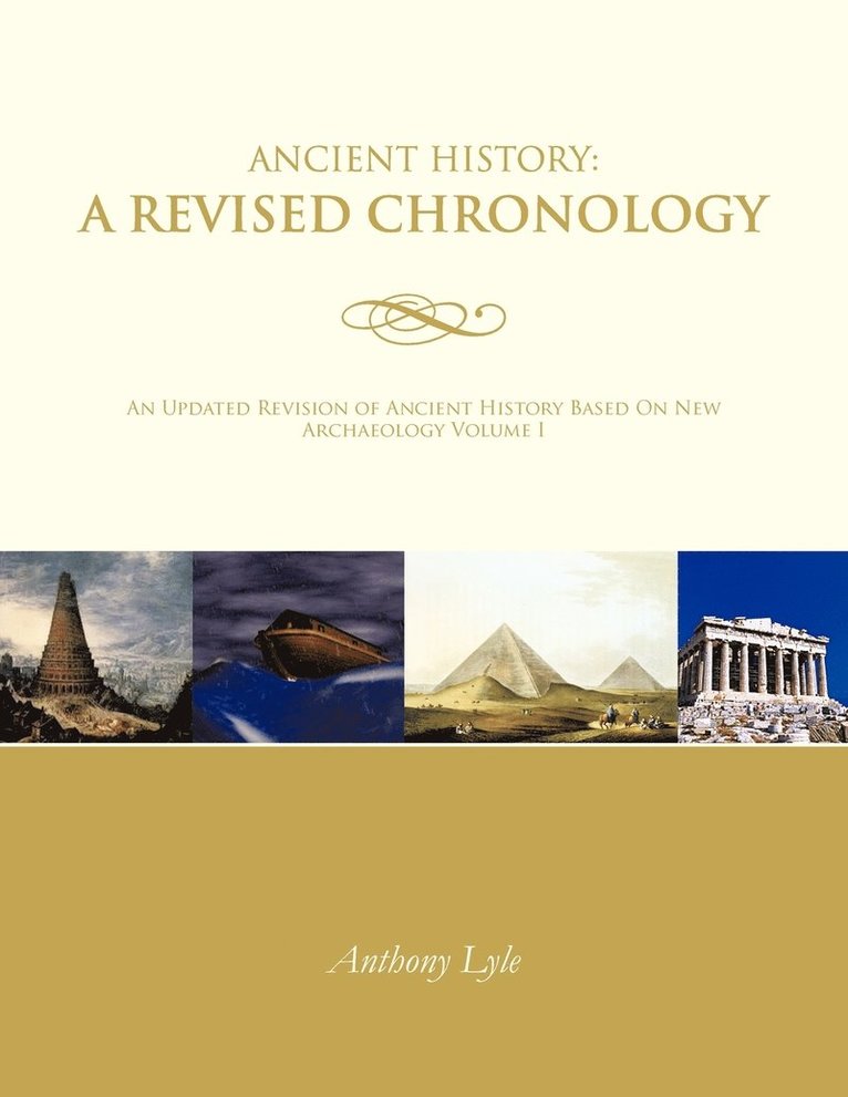Anthony Lyle - Ancient History, Häftad