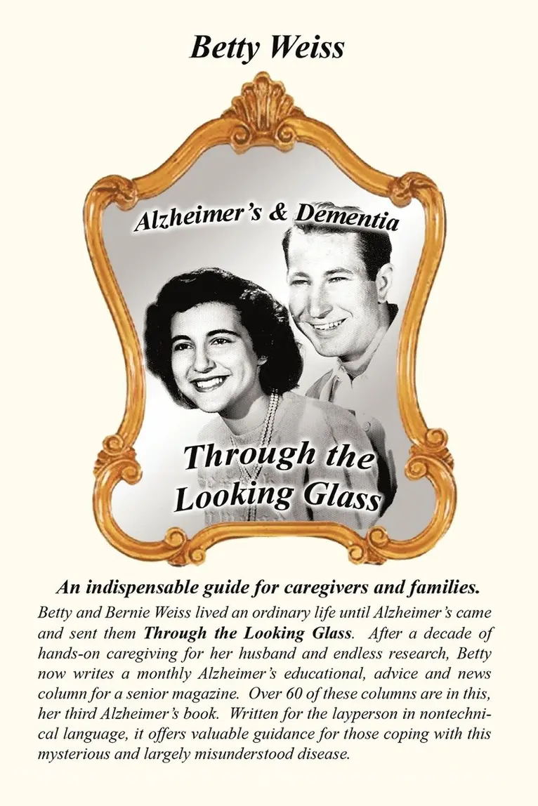 Betty Weiss - Alzheimer's & Dementia, Häftad. Tillgänglighet: Lägg i varukorg