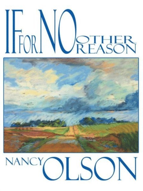 Nancy Olson - If for No Other Reason, E-bok