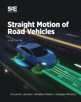 Alessandro Lattuada - Straight Motion of Road Vehicles, Häftad