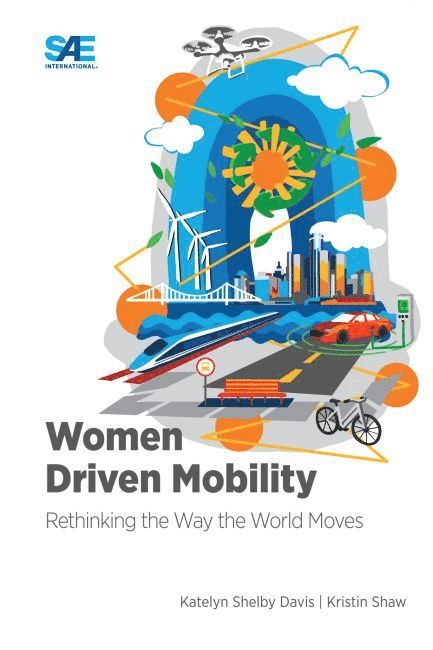 Katelyn Davis, Kristin Shaw - Women Driven Mobility, Häftad