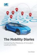 The Mobility Diaries