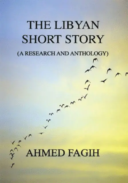 Ahmed Fagih - Libyan Short Story, E-bok. Tillgänglighet: Lägg i varukorg