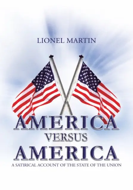 Lionel Martin - America Versus America, E-bok. Tillgänglighet: Lägg i varukorg