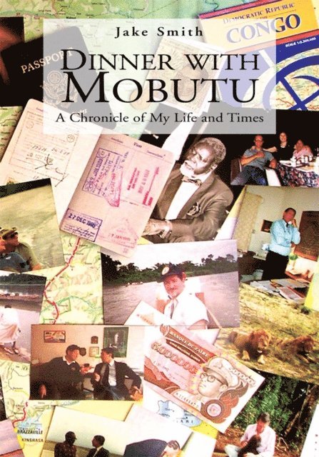 Jake Smith - Dinner with Mobutu, E-bok