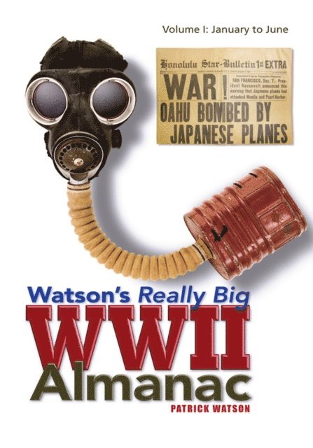 Patrick Watson - Watson's Really Big Wwii Almanac, E-bok