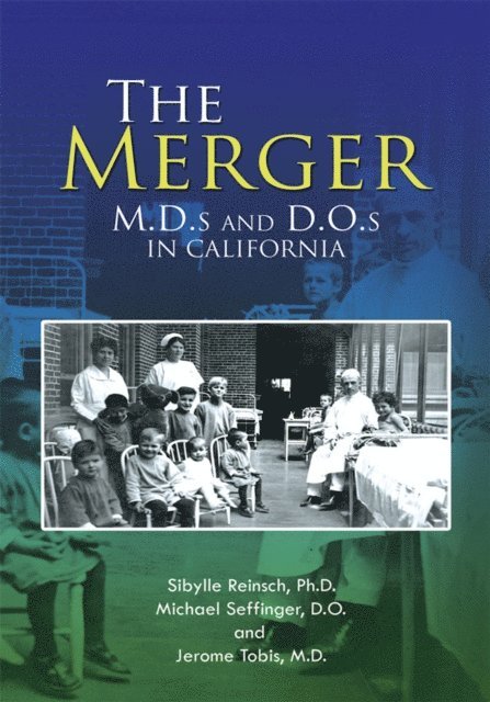 Jerome Tobis, Michael Seffinger, Sibylle Reinsch - Merger, E-bok